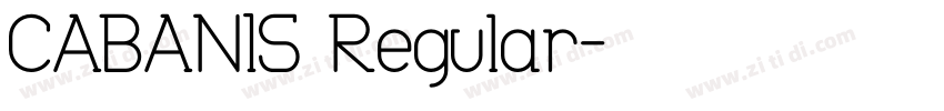 CABANIS Regular字体转换